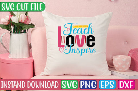 Teach Love Inspire SVG Cut File SVG Studio Innate 