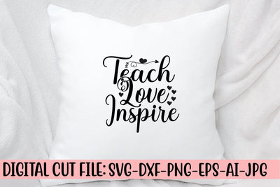 Teach Love Inspire SVG Cut File SVG Syaman 
