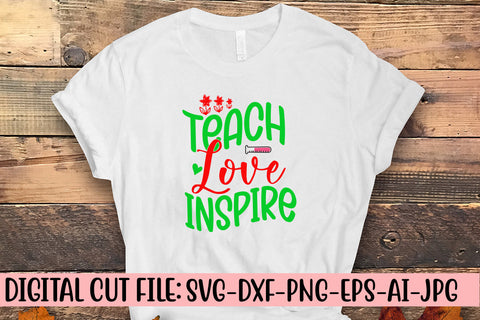 Teach Love Inspire SVG Cut File SVG Syaman 