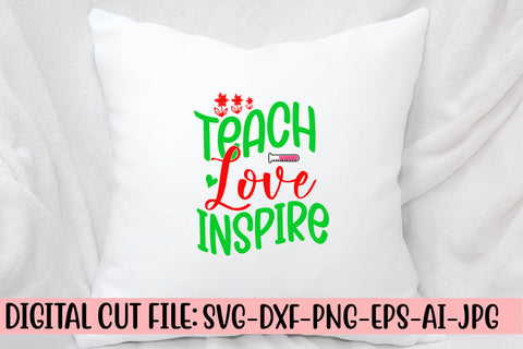 Teach Love Inspire SVG Cut File SVG Syaman 