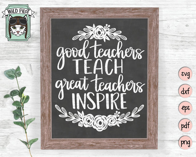 Teach Love Inspire SVG Cut File SVG Wild Pilot 