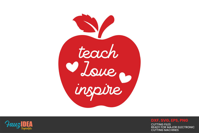 Teach Love Inspire Svg Design Instant Download SVG Fauz 