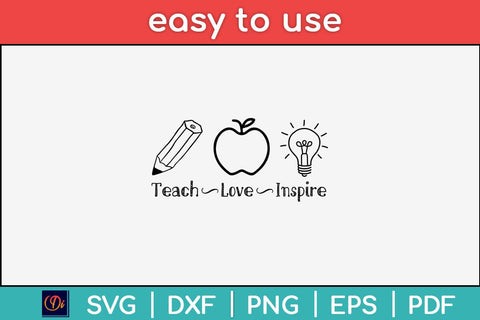 Teach Love Inspire Svg Digital Cutting File SVG artprintfile 