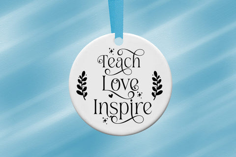 Teach Love Inspire SVG I Teacher Christmas Ornament SVG SVG Happy Printables Club 