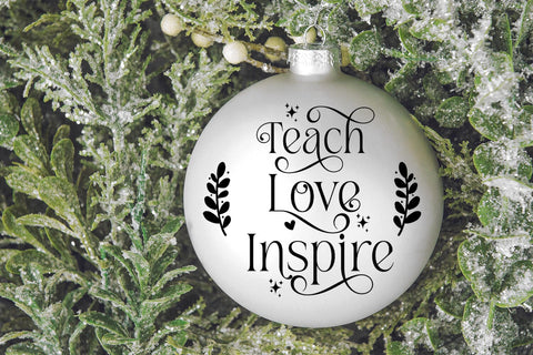 Teach Love Inspire SVG I Teacher Christmas Ornament SVG SVG Happy Printables Club 
