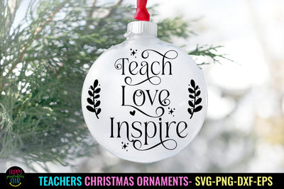 Teach Love Inspire SVG I Teacher Christmas Ornament SVG SVG Happy Printables Club 