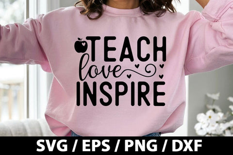 Teach love inspire SVG SVG akazaddesign 