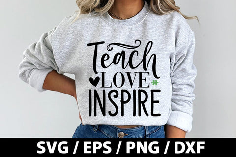 Teach love inspire SVG SVG akazaddesign 