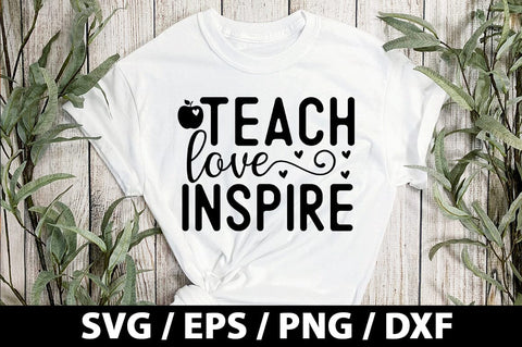 Teach love inspire SVG SVG akazaddesign 