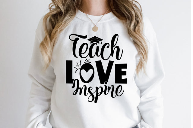 Teach Love Inspire SVG SVG orpitasn 
