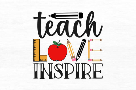 Teach love inspire SVG SVG Regulrcrative 