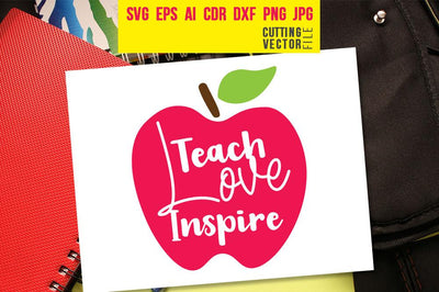 Teach Love Inspire SVG SVG VectorSVGdesign 