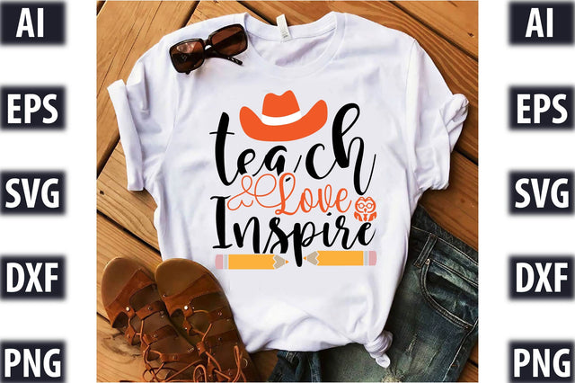Teach love inspire SVG SVGista 