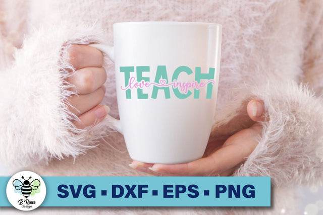 Teach Love Inspire SVG | Teacher SVG | School SVG SVG B Renee Design 