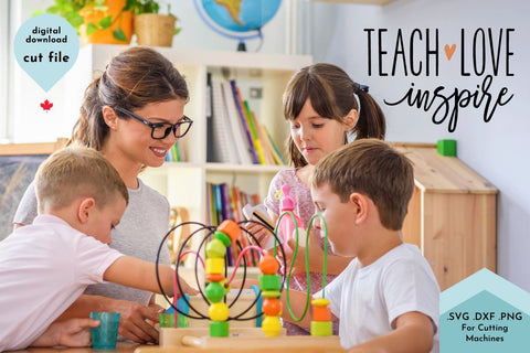 Teach Love Inspire - Teacher SVG Cut File SVG Lettershapes 