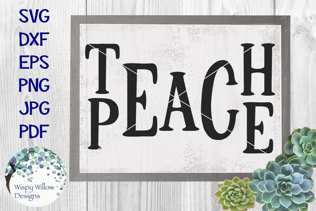 Teach Peace Sign SVG Wispy Willow Designs 