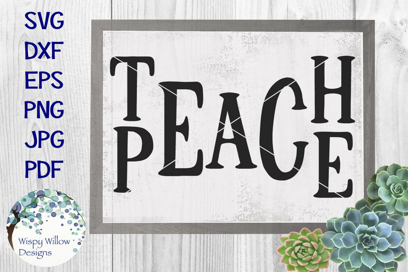 Teach Peace Sign SVG Wispy Willow Designs 
