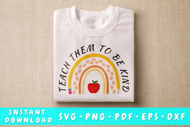 Teach Them To Be Kind Rainbow SVG SVG HappyDesignStudio 