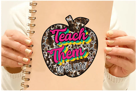 Teach Them to Be Kind Sublimation Sublimation Jagonath Roy 