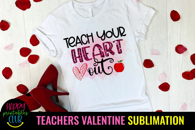 Teach Your Heart- Teacher Valentines Day Sublimation PNG Sublimation Happy Printables Club 