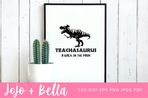 Teachasaurus Svg, Teacher SVG, School Svg, Back to School Svg, School, Svg Designs, Svg, Svg files for Cricut, Sublimation Designs Downloads SVG Jojo&Bella 
