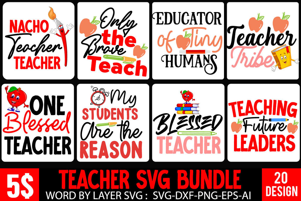 Teacher 20 Design ,Teacher SVG Bundle, Teacher SVG Bundle Quotes - So ...