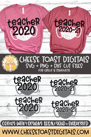 Teacher 2020 - 2021 Mask | School SVG | Solid & Distressed SVG Cheese Toast Digitals 