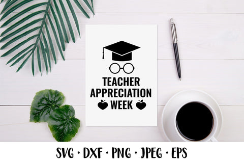 Teacher Appreciation Week SVG cut file. Gift for teacher SVG LaBelezoka 