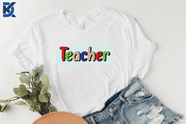 Teacher - Back to School Sublimation PNG Sublimation SVGista 