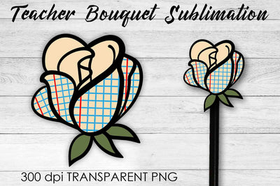 Teacher Bouquet Sublimation | Teacher Pencil Design | Flower Sublimation Sublimation Fly Design 