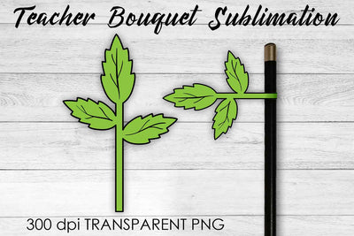 Teacher Bouquet Sublimation | Teacher Pencil Design | Flower Sublimation Sublimation Fly Design 