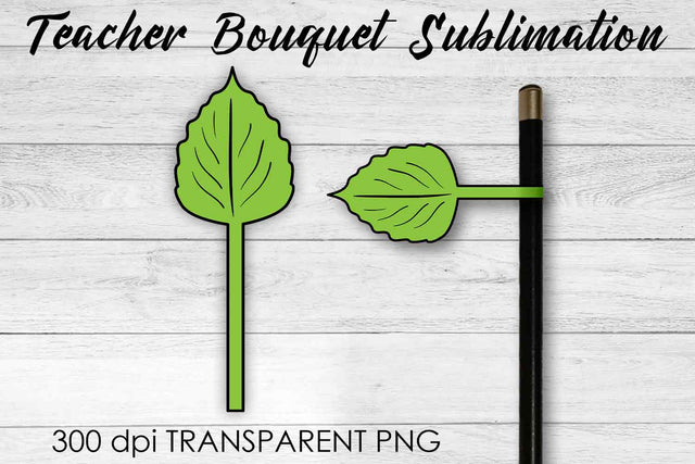 Teacher Bouquet Sublimation | Teacher Pencil Design | Flower Sublimation Sublimation Fly Design 