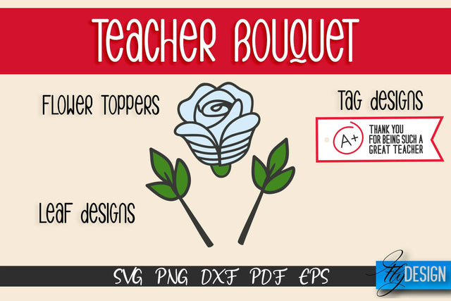 Teacher Bouquet SVG Design | Teacher SVG Quotes | Flower SVG Quotes SVG Fly Design 