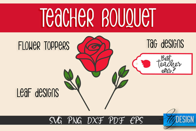 Teacher Bouquet SVG Design | Teacher SVG Quotes | Flower SVG Quotes SVG Fly Design 