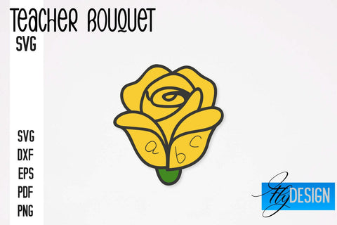 Teacher Bouquet SVG Design | Teacher SVG Quotes | Flower SVG Quotes SVG Fly Design 