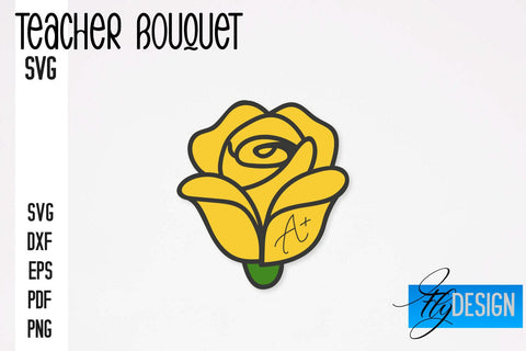 Teacher Bouquet SVG Design | Teacher SVG Quotes | Flower SVG Quotes SVG Fly Design 