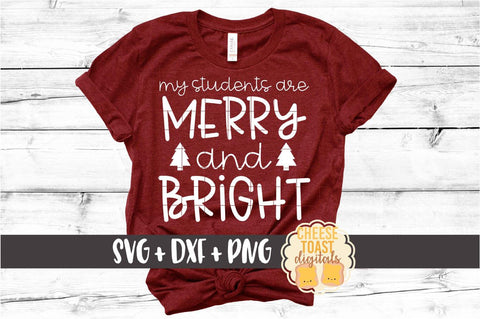 Teacher Christmas Bundle - Holiday SVG PNG DXF Cut Files SVG Cheese Toast Digitals 