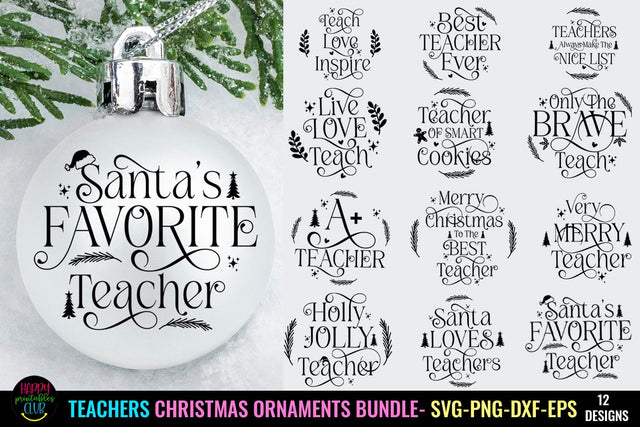 Teacher Christmas Ornaments SVG Bundle I Teacher Ornaments SVG Bundle SVG Happy Printables Club 