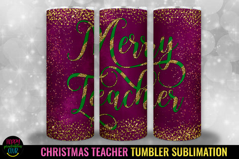 Teacher Christmas Tumbler Sublimation I 20 Oz Tumbler PNG Sublimation Happy Printables Club 