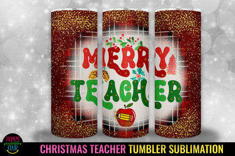 Teacher Christmas Tumbler Sublimation I 20 Oz Tumbler PNG Sublimation Happy Printables Club 