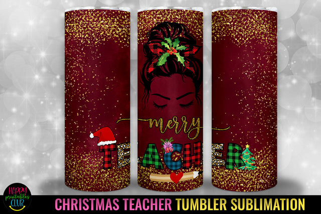 Teacher Christmas Tumbler Sublimation I 20 Oz Tumbler PNG Sublimation Happy Printables Club 