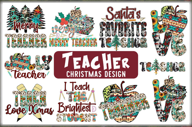 Teacher Christmas Western Style Bundle Sublimation Jagonath Roy 