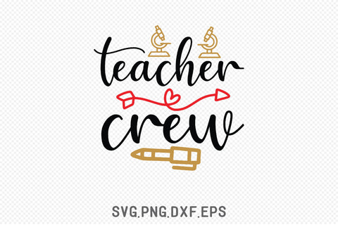 Teacher Crew SVG SVG Creativeart88 