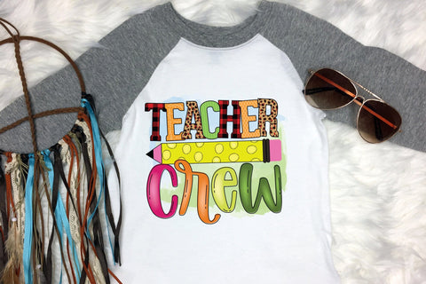 Teacher Crew, Teacher Sublimation Design Sublimation CraftLabSVG 