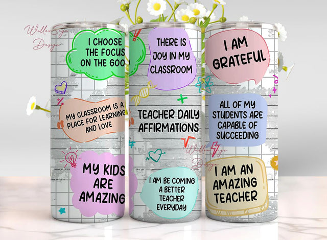 Teacher daily affirmations 20 oz skinny tumbler png, tumbler wrap png sublimation design download, Teacher 20 oz tumbler designs, download Sublimation WillowSageDesign 