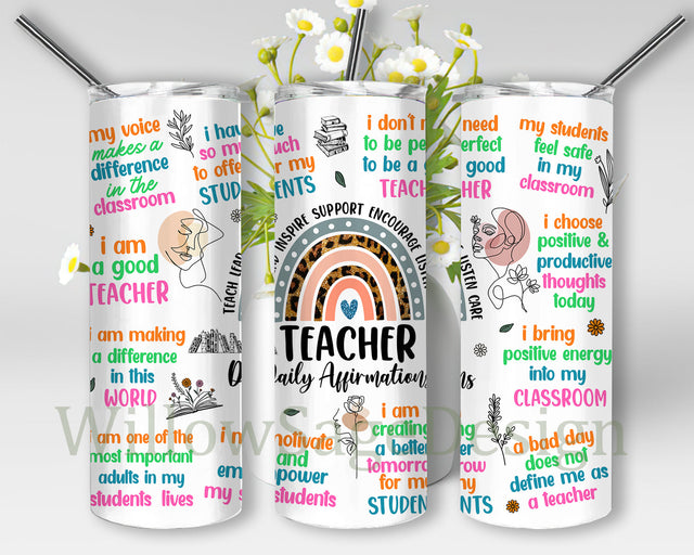 Teacher Daily Affirmations Tumbler Wrap, Teacher Rainbow Leopard 20oz Skinny Tumbler, Teacher Life Tumbler Design, Teacher Appreciation Png, Teacher Gifts, Instant Download Sublimation WillowSageDesign 
