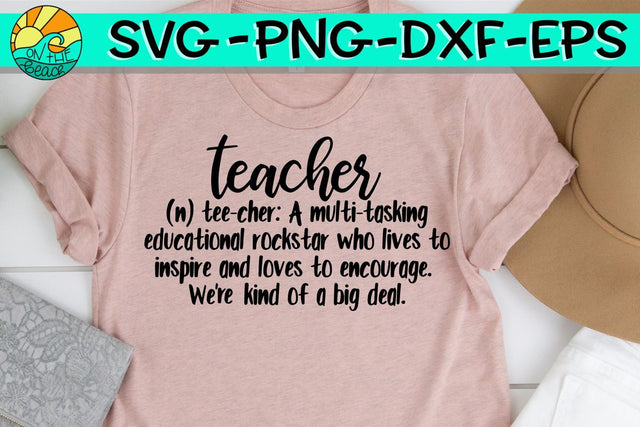 Teacher Definition - SVG - DXF - EPS - PNG SVG On the Beach Boutique 