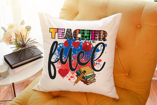 Teacher Fuel Sublimation SVGArt 