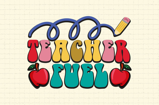 Teacher Fuel SVG Cricut Files SVG Rupkotha 