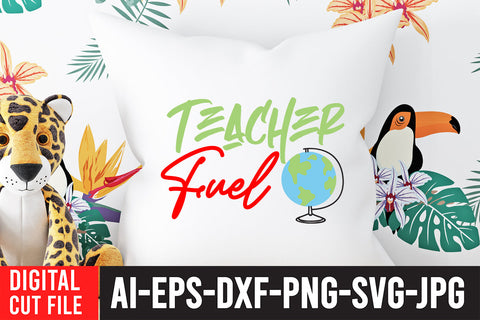 Teacher Fuel SVG Cut File SVG BlackCatsMedia 